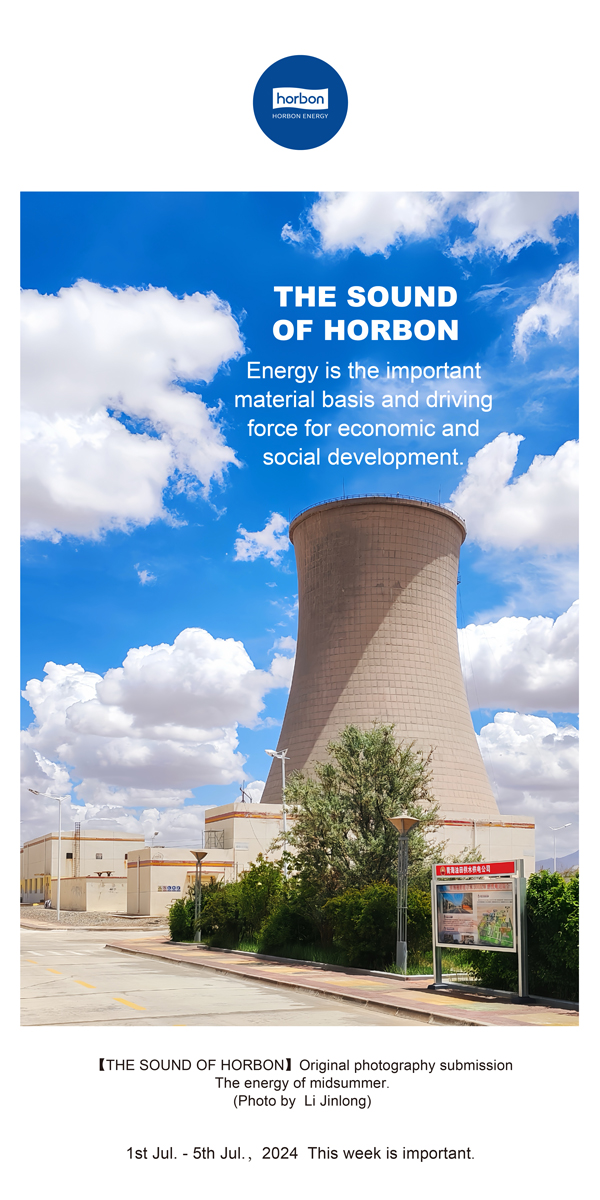 【和之声】能源是经济社会生长的主要物质基础和动力源泉。。。-(总第141期）2024.7.1-7英文改小季度推送用.jpg